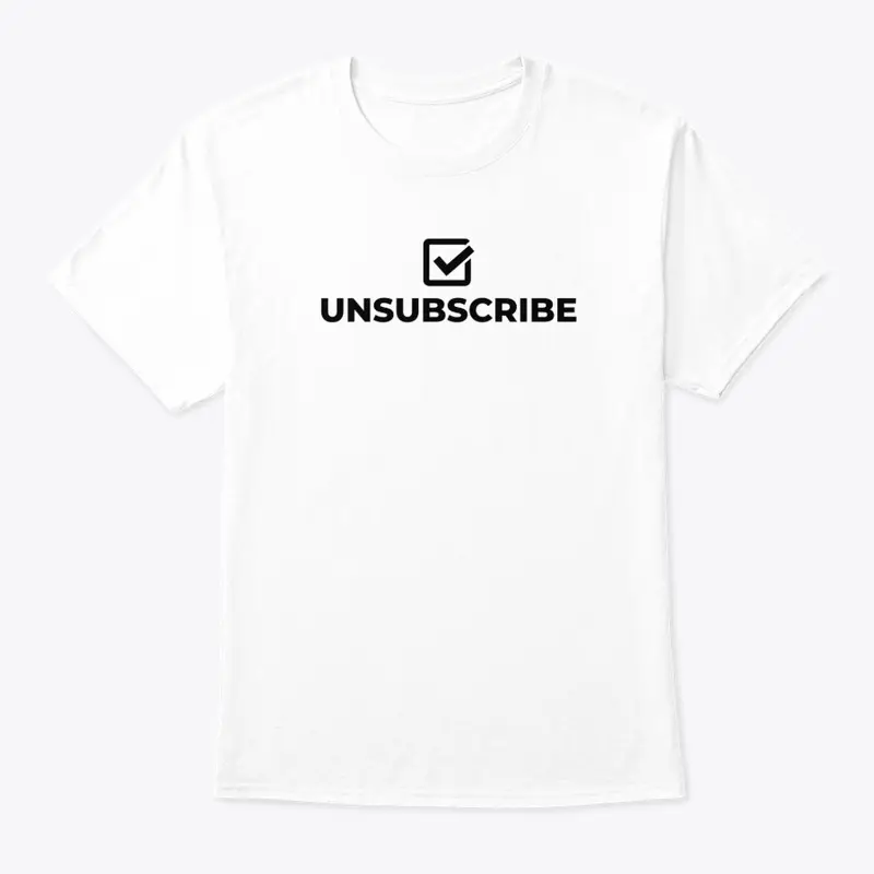 UNSUBSCRIBE